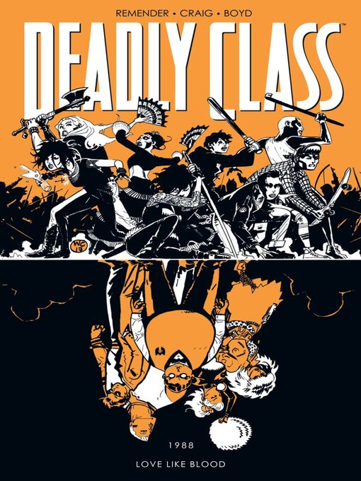 Title details for Deadly Class (2014), Volume 7 by Rick Remender - Available